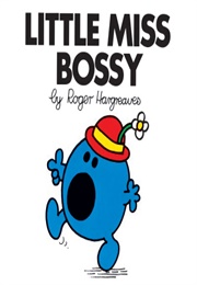 Little Miss Bossy (Roger Hargreaves)