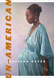 Un-American (Hafizah Geter)