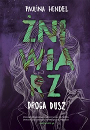 Żniwiarz #4. Droga Dusz (Paulina Hendel)