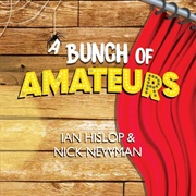 A Bunch of Amateurs by Ian Hislop and Nick Newman