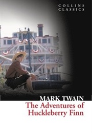 The Adventures of Huckleberry Finn (Mark Twain)