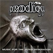 Music for the Jilted Generation - The Prodigy