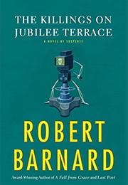 The Killings on Jubilee Terrace (Robert Barnard)