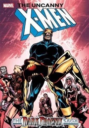 X-Men: The Dark Phoenix Saga (Chris Claremont &amp; John Byrne)