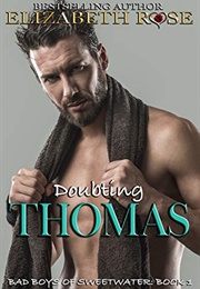 Doubting Thomas (Elizabeth Rose)