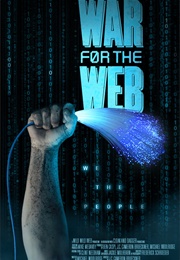 War for the Web (2015)