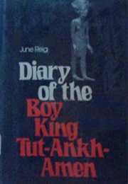 Diary of the Boy King, Tut-Ankh-Amen (June Reig)