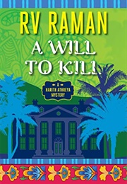 A Will to Kill (R.V. Raman)