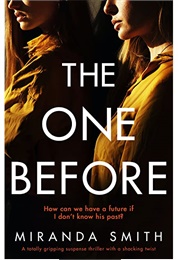The One Before (Miranda Smith)