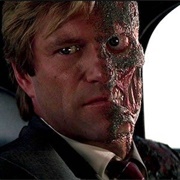 Two-Face (Aaron Eckhart, the Dark Knight)