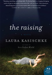 The Raising (Laura Kasischke)