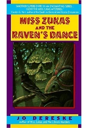 Miss Zukas and the Raven&#39;s Dance (Jo Dereske)