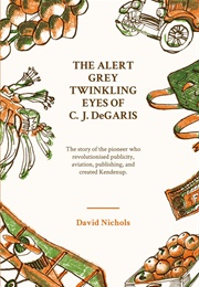 The Alert Grey Twinkling Eyes of C.J. Degaris (David Nichols)