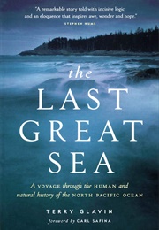 The Last Great Sea (Terry Glavin)