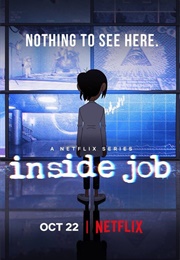 Inside Job S1 (2021)