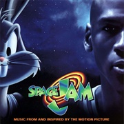 Space Jam: Music From and Inspired by the Motion Picture (Various Artists, 1996)