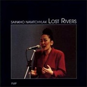 Sainkho Namtchylak - Lost Rivers