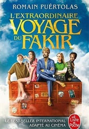 L&#39;extraordinaire Voyage Du Fakir (Romain Puértolas)