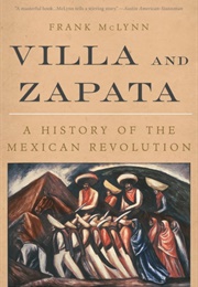 Villa and Zapata (Frank McLynn)