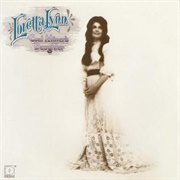 Coal Miner&#39;s Daughter - Loretta Lynn