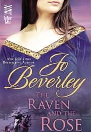 The Raven and the Rose (Jo Beverley)