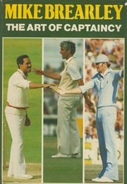 The Art of Captaincy (Mike Brearley)