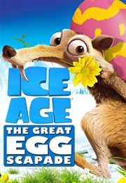 Ice Age: The Great Egg-Scapade (2016)