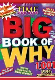 Big Book of Why (Time for Kids)