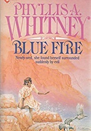 Blue Fire (Phyllis A. Whitney)