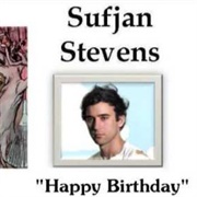 &#39;Happy Birthday&#39; by Sufjan Stevens