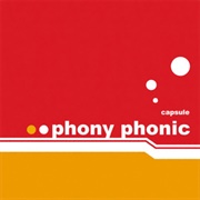 Capsule- Phony Phonic