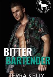 Bitter Bartender (Terra Kelly)