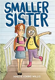 Smaller Sister (Maggie Edkins Willis)