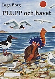 Plupp Och Havet (Inga Borg)