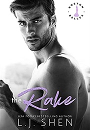 The Rake (L.J. Shen)