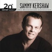 Third Rate Romance - Sammy Kershaw