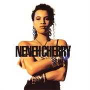 Raw Like Sushi - Neneh Cherry