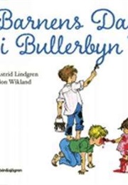 Barnens Dag I Bullerbyn (Astrid Lindgren)