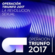 La Revolución Sexual - Operación Triunfo