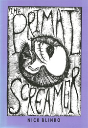 The Primal Screamer (Nick Blinko)