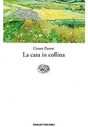 La Casa in Collina (Cesare Pavese)