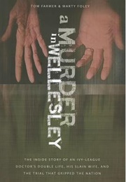 A Murder in Wellesley (Tom Farmer)