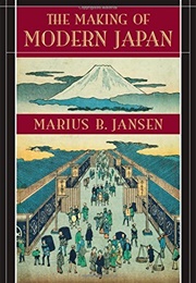 The Making of Modern Japan (Marius B. Jansen)