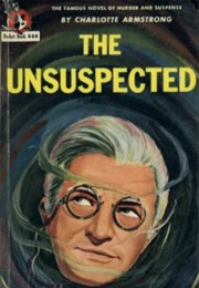 The Unsuspected (Charlotte Armstrong)