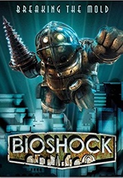 The Art of Bioshock - Breaking the Mold (2K Games)