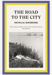 The Road to the City (Natalia Ginzburg)