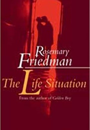 The Life Situation (Rosemary Friedman)