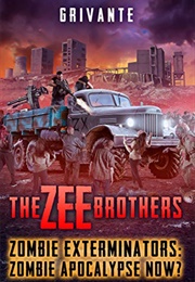 The Zee Brothers: Zombie Exterminators (Grivante)