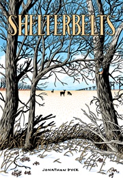 Shelterbelts (Jonathan Dyck)