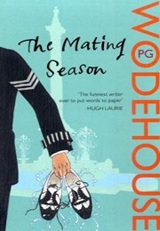 The Mating Season (P.G. Wodehouse)